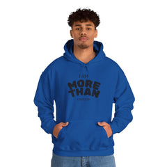 Inspirational Unisex Hoodie, I Am More Than Enough, Motivational Sweatshirt, Gift for Friends, Self-Care Apparel, Cozy Layering