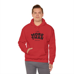 Inspirational Unisex Hoodie, I Am More Than Enough, Motivational Sweatshirt, Gift for Friends, Self-Care Apparel, Cozy Layering