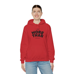 Inspirational Unisex Hoodie, I Am More Than Enough, Motivational Sweatshirt, Gift for Friends, Self-Care Apparel, Cozy Layering