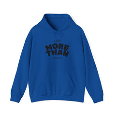 Inspirational Unisex Hoodie, I Am More Than Enough, Motivational Sweatshirt, Gift for Friends, Self-Care Apparel, Cozy Layering